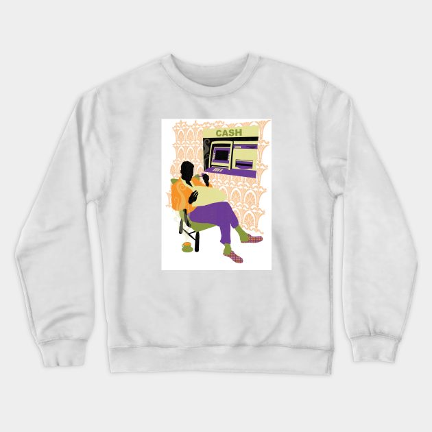 CSMA_money in property2 Crewneck Sweatshirt by Neil Webb | Illustrator